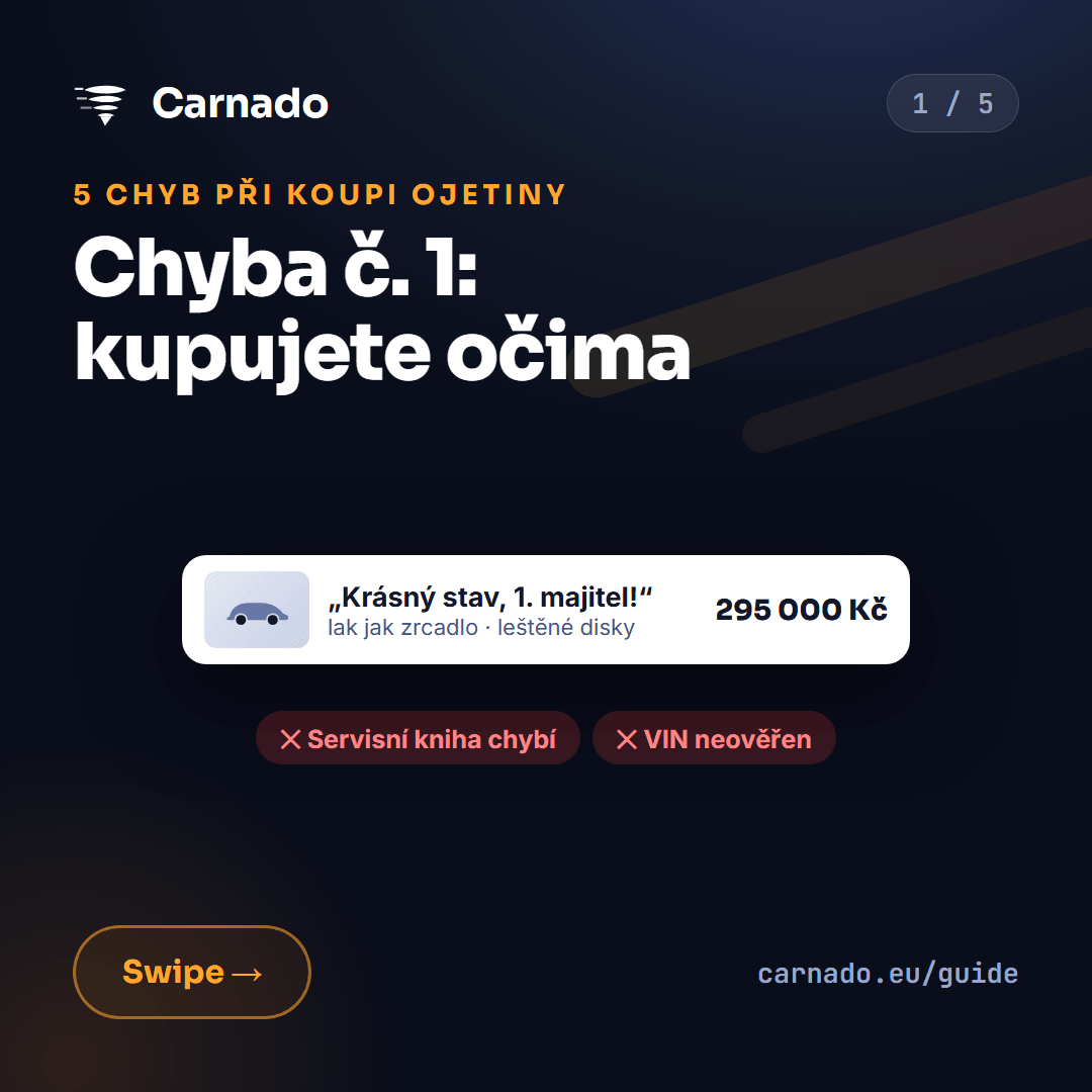 5 chyb při koupi ojetiny — karta 1